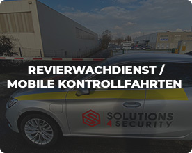 Security 4 Solution Revierfahrten Sicherheitsdienst